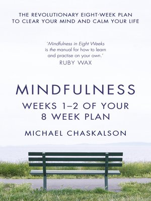 cover image of Mindfulness, Weeks 1-2 of Your 8-Week Program